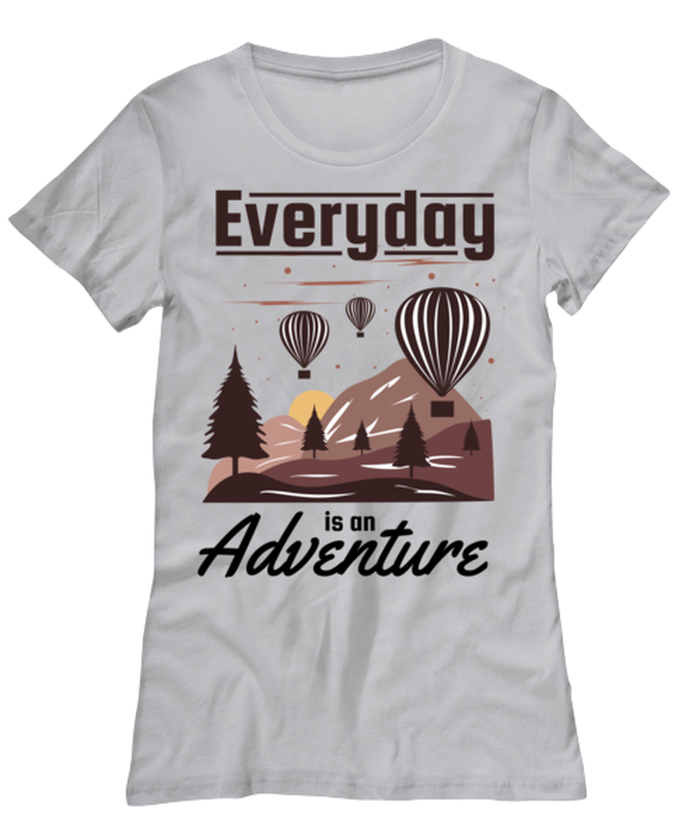 Every Day is an Adventure, grey Women's Tee. Model 60074