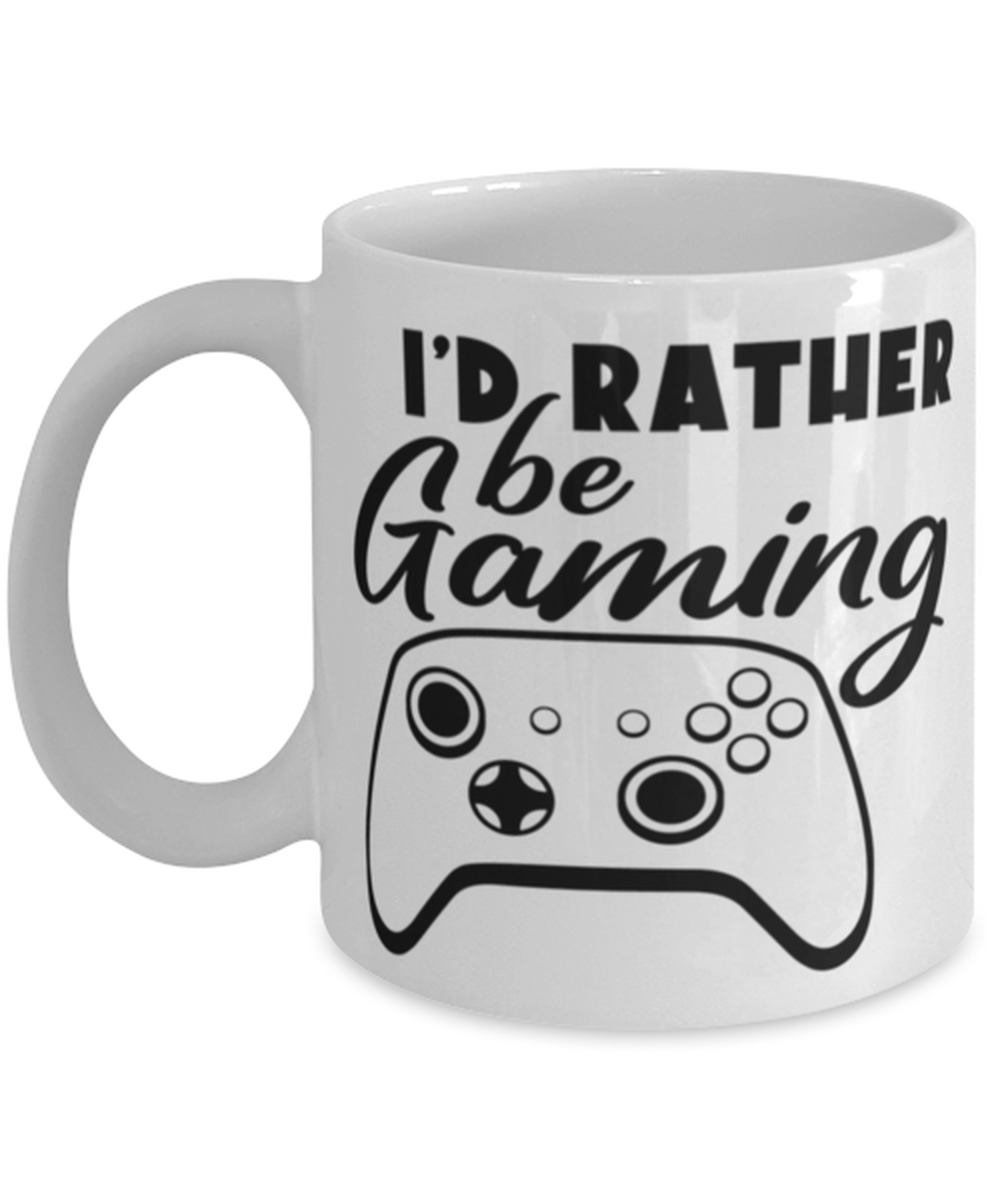 I'd rather be gaming , white Coffee Mug, Coffee Cup 11oz. Model 60075