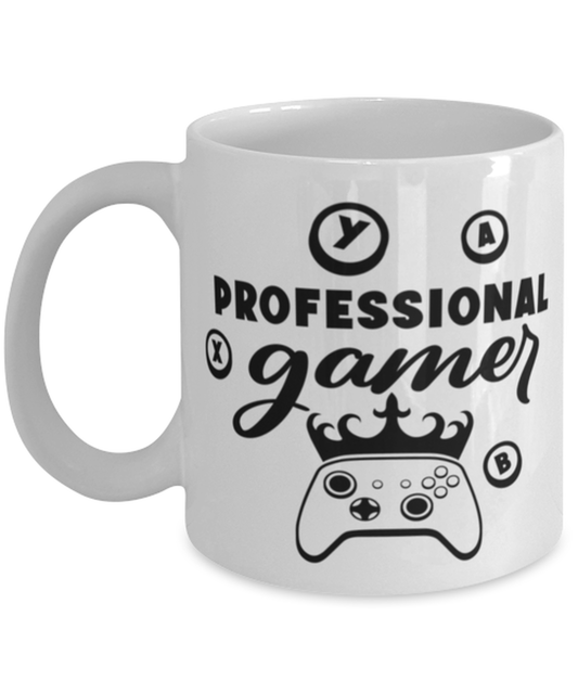 Professional gamer , white Coffee Mug, Coffee Cup 11oz. Model 60075