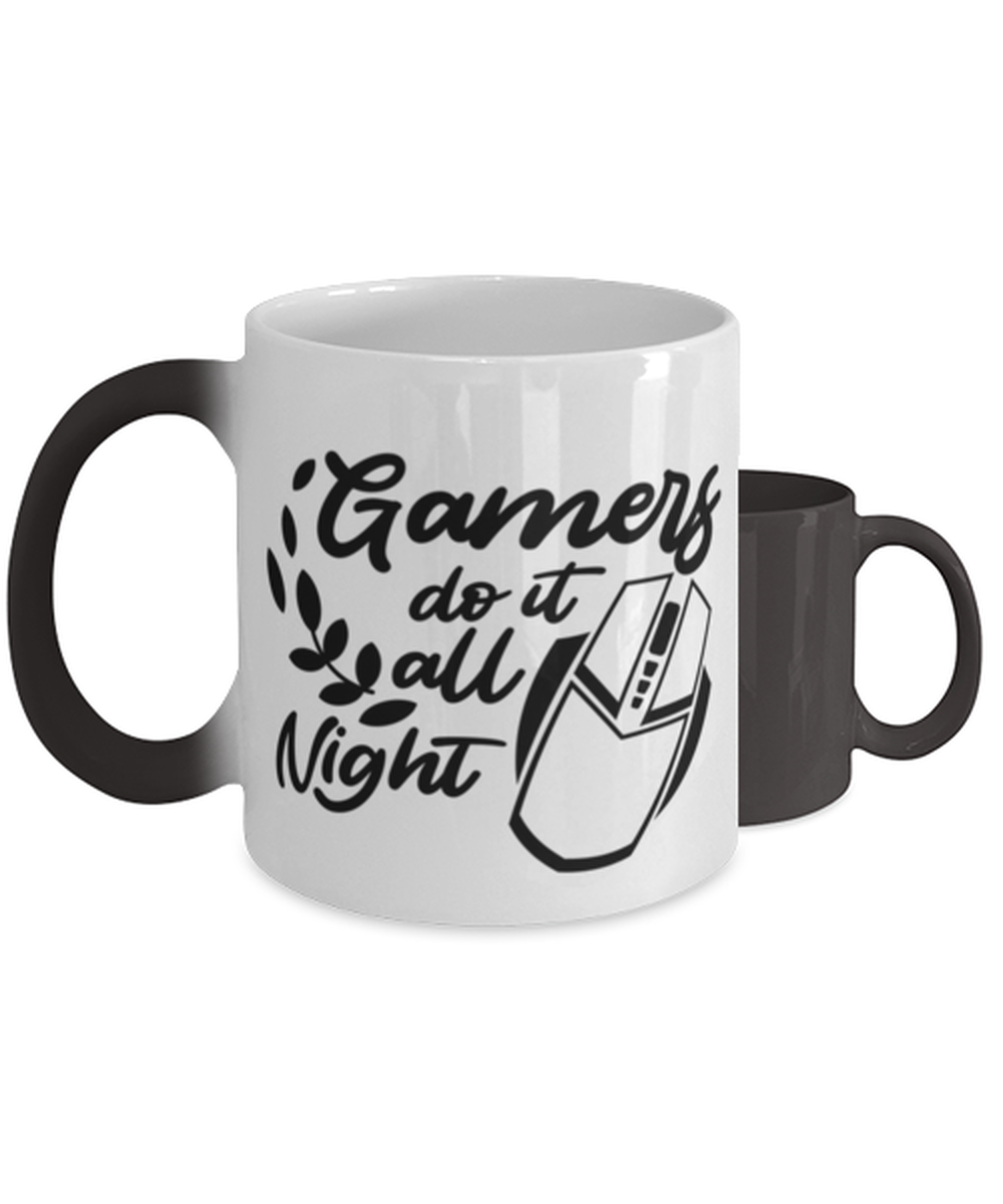 Gamers do it all night ,  Heat Sensitive Color Changing Coffee Mug, Magic Coffee Cup. Model 60075
