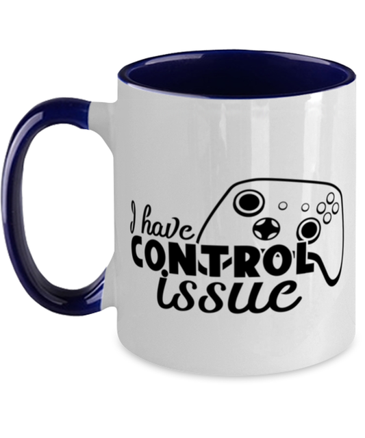 I have control issue , navy Two Tone Coffee Mug. Model 60075