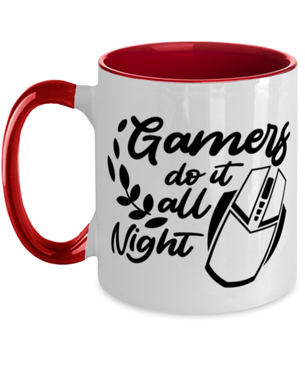 Gamers do it all night , red Two Tone Coffee Mug. Model 60075