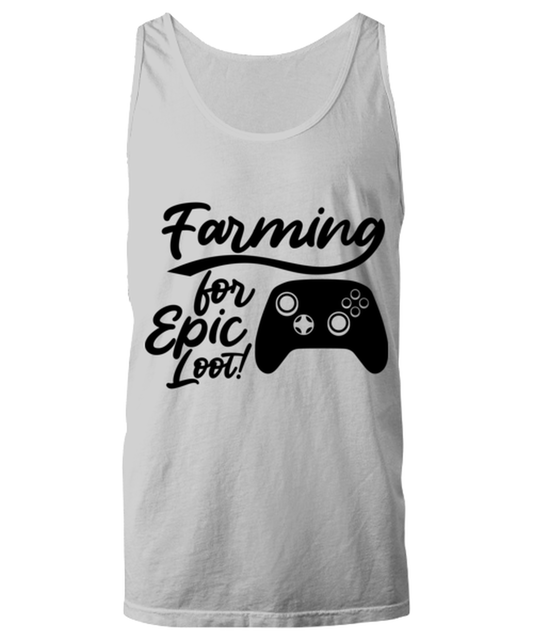 Farming for Epic Loot! , ash Unisex Tanktop. Model 60077