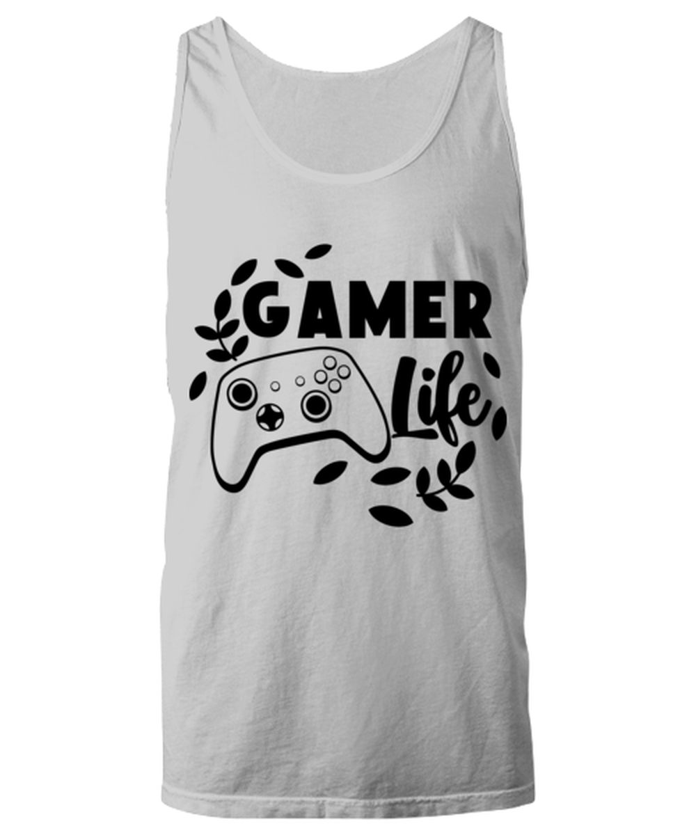 Gamer life , ash Unisex Tanktop. Model 60077