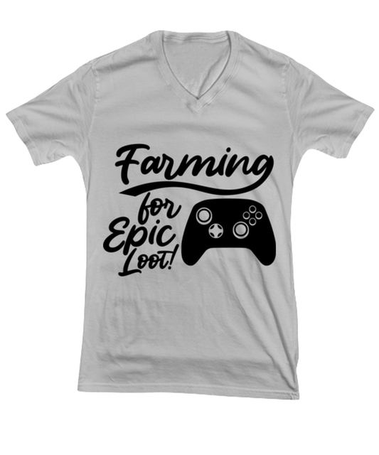 Farming for Epic Loot! , ash Vneck Tee. Model 60077