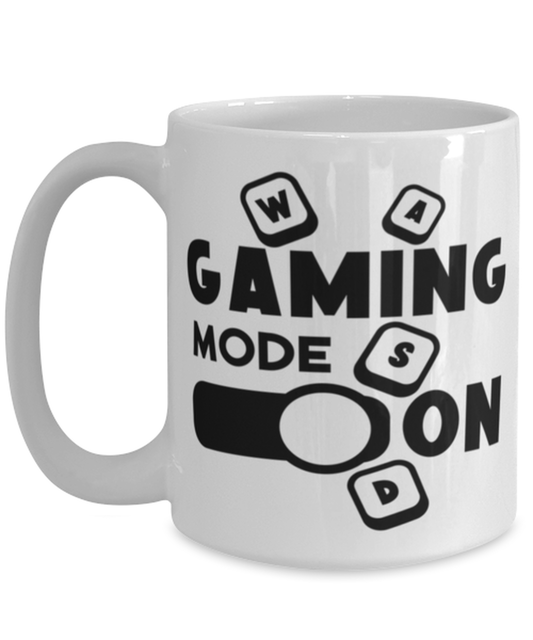 Gaming mode on , white Coffee Mug, Coffee Cup 15oz. Model 60075