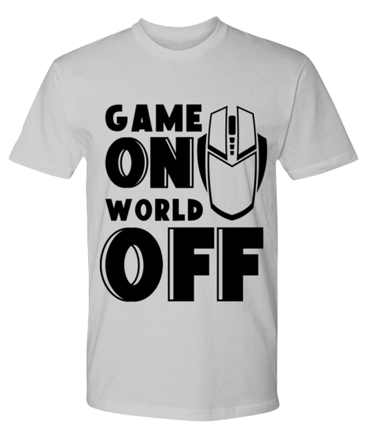 Game on world off , ash Premium Tee. Model 60077