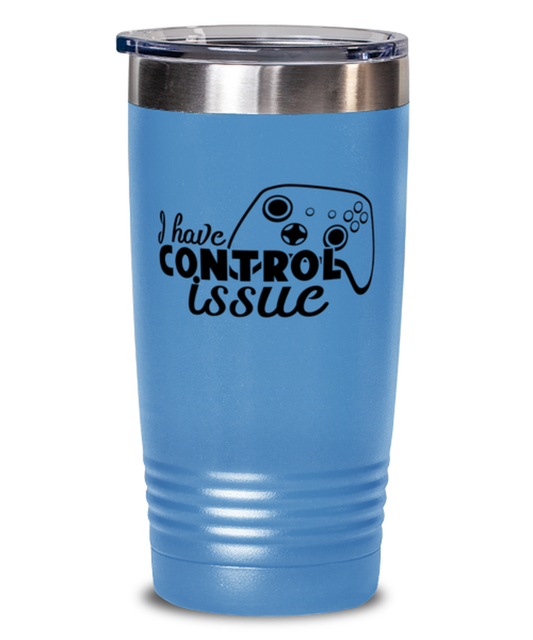 I have control issue , light blue Tumbler 20oz. Model 60075