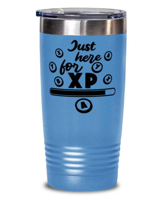 Just here for XP , light blue Tumbler 20oz. Model 60075