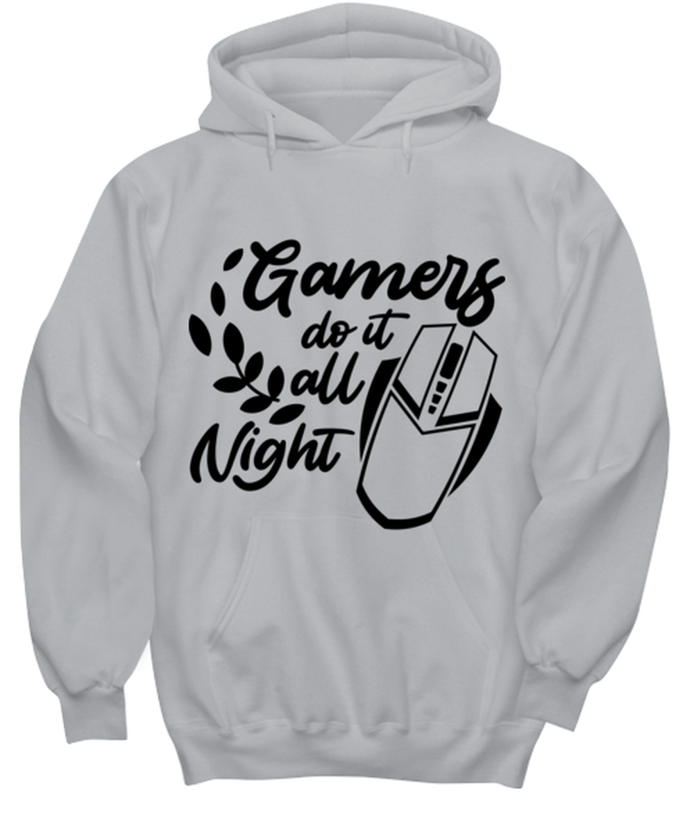 Gamers do it all night , ash Hoodie. Model 60077