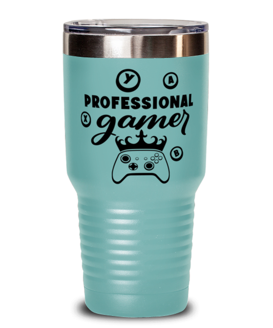 Professional gamer , teal Tumbler 30oz. Model 60075