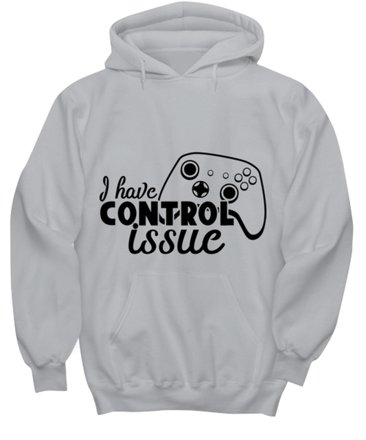 I have control issue , ash Hoodie. Model 60077