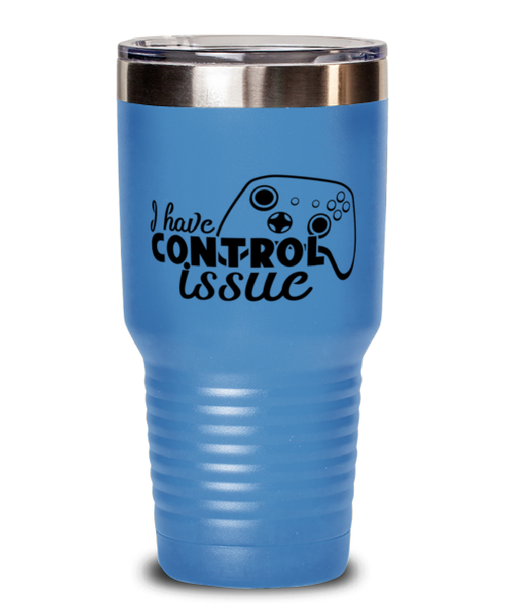I have control issue , light blue Tumbler 30oz. Model 60075