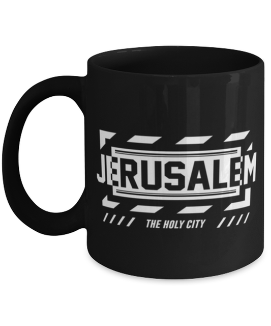 Jerusalem, black Coffee Mug, Coffee Cup 11oz. Model 60082