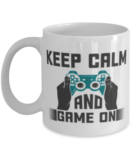 Keep Calm and Game On, white Coffee Mug, Coffee Cup 11oz. Model 60089