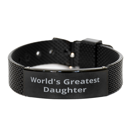 World Greatest Daughter,  Black Shark Mesh Bracelet. Model 60092