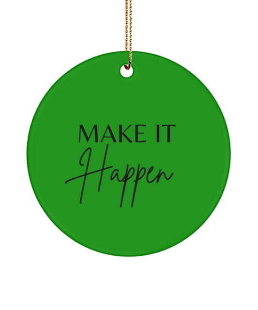 Elegant Christmas Inspiration Ornament, green , Motivational Inspirational Christmas Holiday Ornament. Model 60096