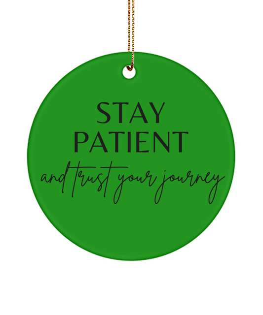 Inspirational Moments to Cherish, green , Motivational Inspirational Christmas Holiday Ornament. Model 60096