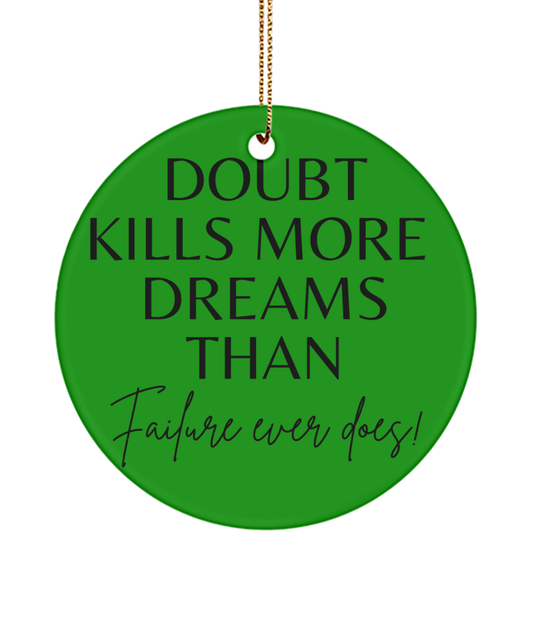 Motivate Your Christmas with this Ornament, green , Motivational Inspirational Christmas Holiday Ornament. Model 60096