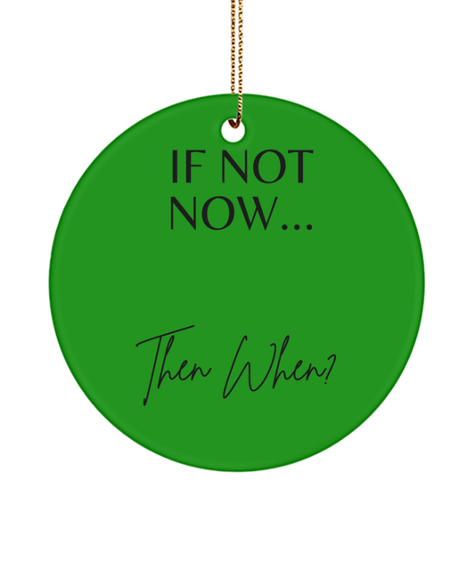 Inspirational Magic for the Holidays, green , Motivational Inspirational Christmas Holiday Ornament. Model 60096
