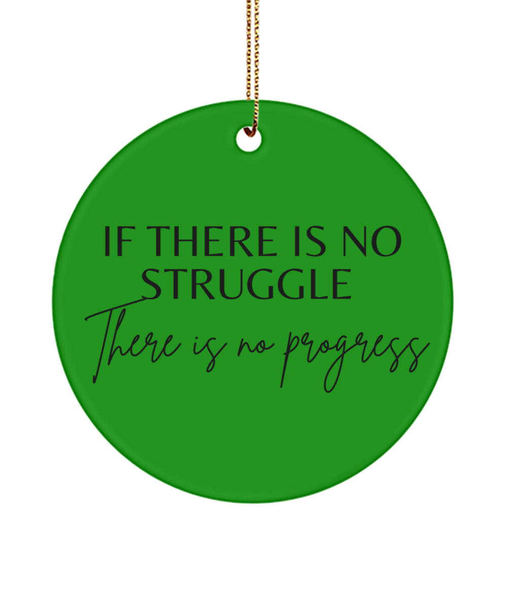 Brighten Your Tree with Motivation, green , Motivational Inspirational Christmas Holiday Ornament. Model 60096