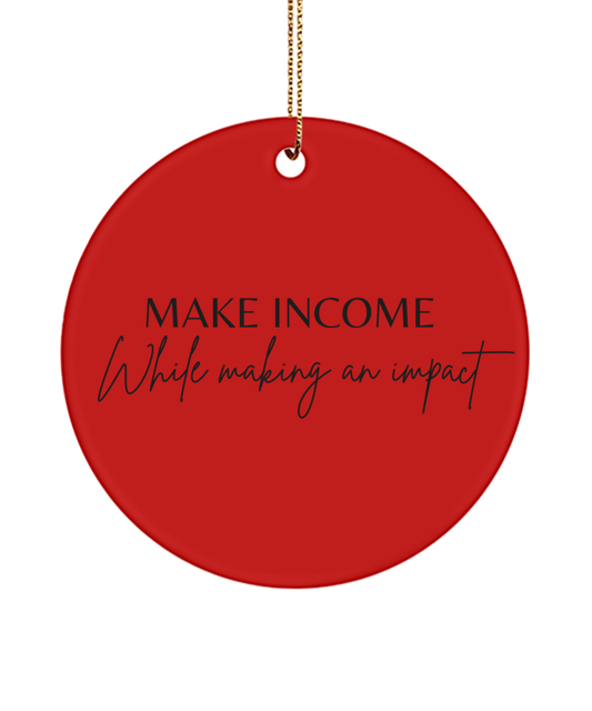 Fireside Motivation: Xmas Ornament, red, Motivational Inspirational Christmas Holiday Ornament. Model 60096