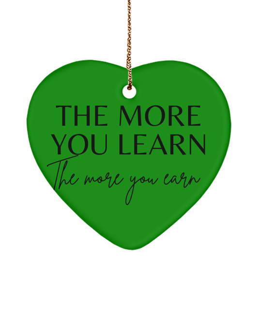 Motivational Magic: Christmas Keepsake, green , Motivational Christmas Holiday heart Shape Ornament. Model 60097