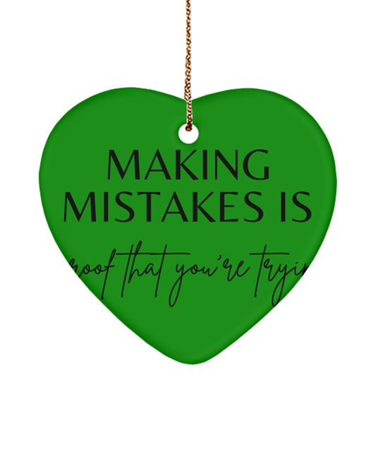 Christmas Dreams and Inspirations, green , Motivational Christmas Holiday heart Shape Ornament. Model 60097