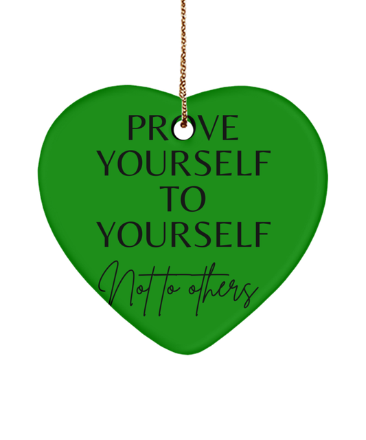 Inspirational Wishes for Xmas, green , Motivational Christmas Holiday heart Shape Ornament. Model 60097