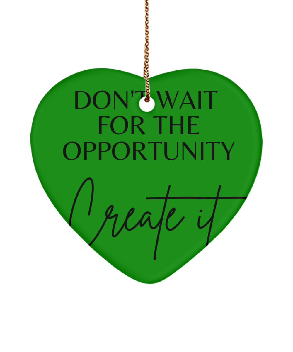 Deck Your Tree with Inspirational Delight, green , Motivational Christmas Holiday heart Shape Ornament. Model 60097