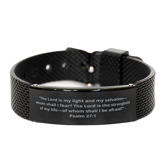 "The Lord is my light and my salvation-whom shall I fear? The Lord is the stronghold of my life-of whom shall I be afraid?" - Psalm 27:1,  Black Shark Mesh Bracelet. Model 600101