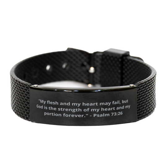 "My flesh and my heart may fail, but God is the strength of my heart and my portion forever." - Psalm 73:26,  Black Shark Mesh Bracelet. Model 600101