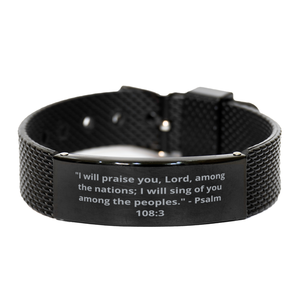 "I will praise you, Lord, among the nations; I will sing of you among the peoples." - Psalm 108:3,  Black Shark Mesh Bracelet. Model 600101