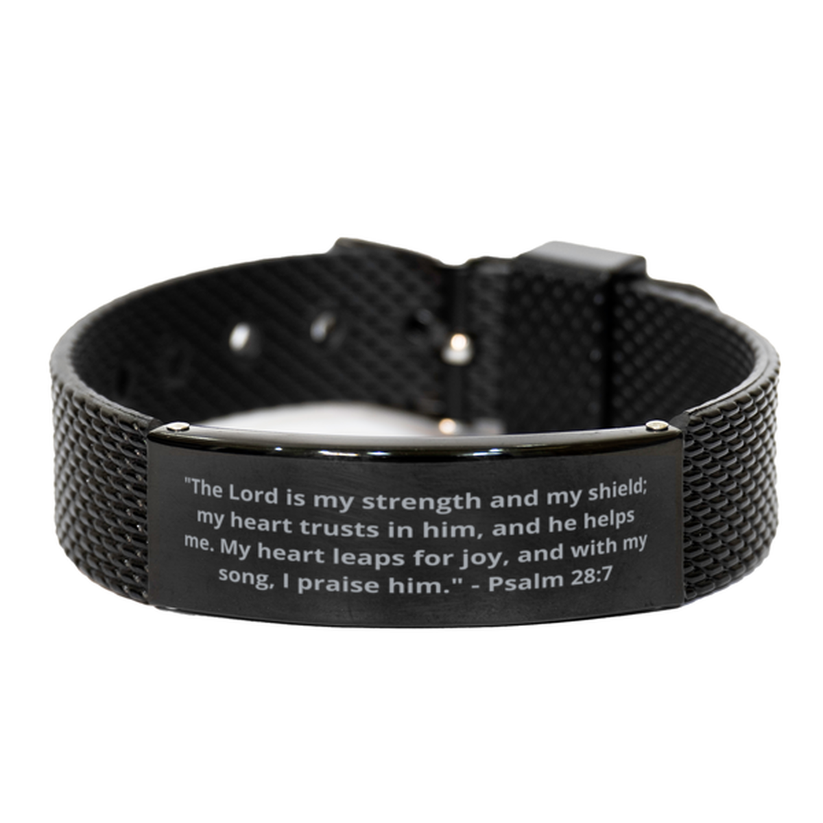 "The Lord is my strength and my shield; my heart trusts in him, and he helps me. My heart leaps for joy, and with my song, I praise him." - Psalm 28:7,  Black Shark Mesh Bracelet. Model 600101