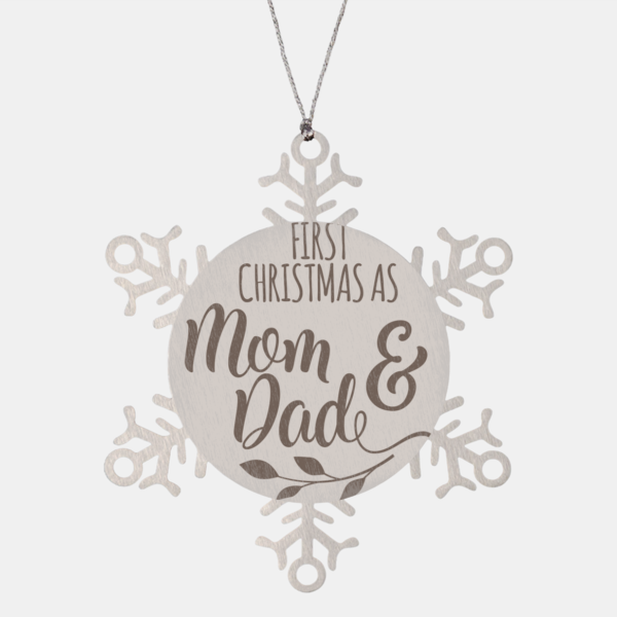 First Christmas as mom and dad, Christmas Holiday Snowflake Ornament. Model 600103