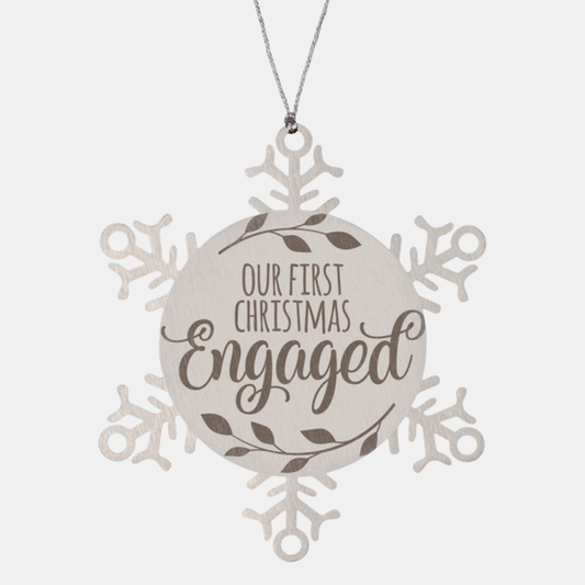 Our first Christmas engaged, Christmas Holiday Snowflake Ornament. Model 600103