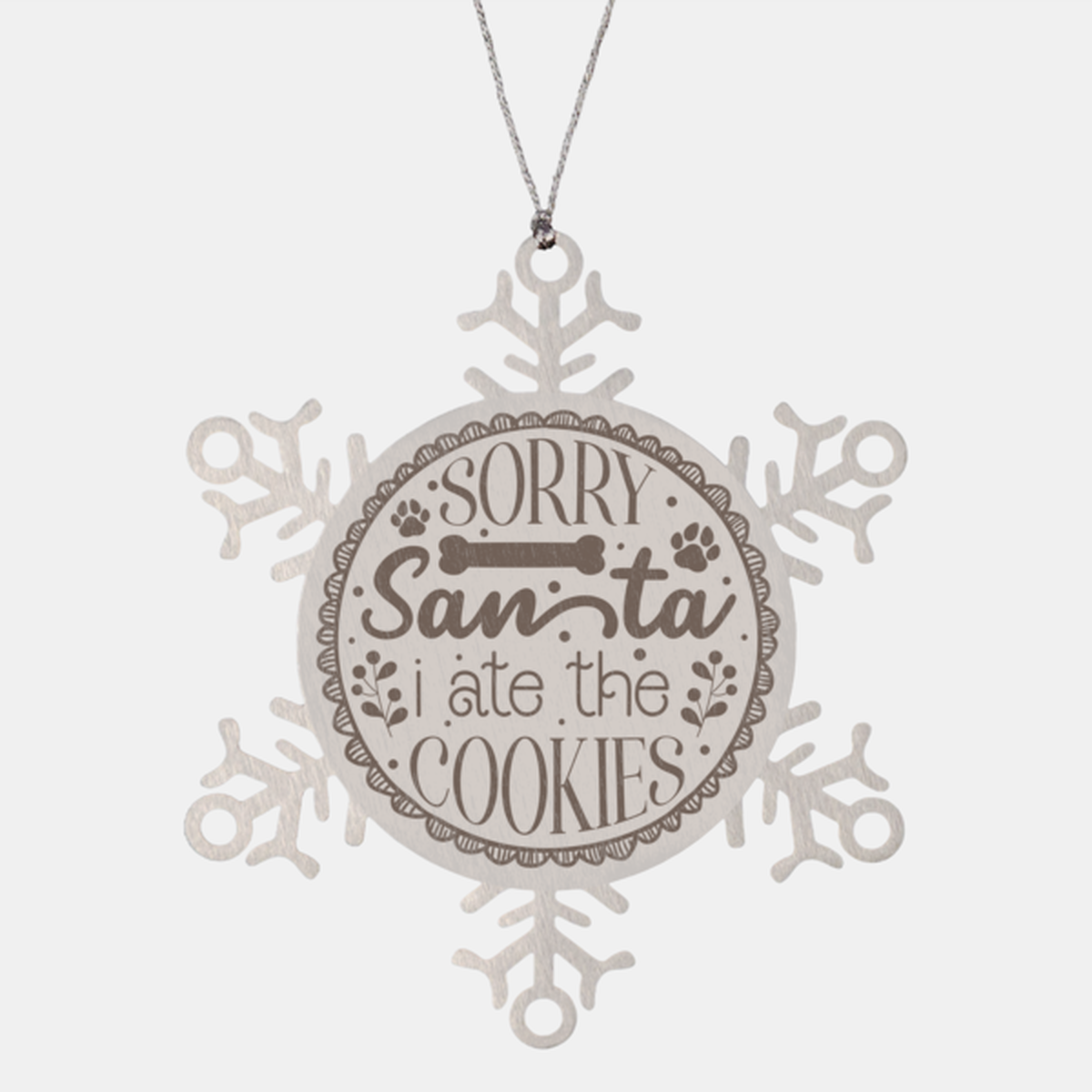 Sorry santa i ate the cookies-01, Christmas Holiday Snowflake Ornament. Model 600103