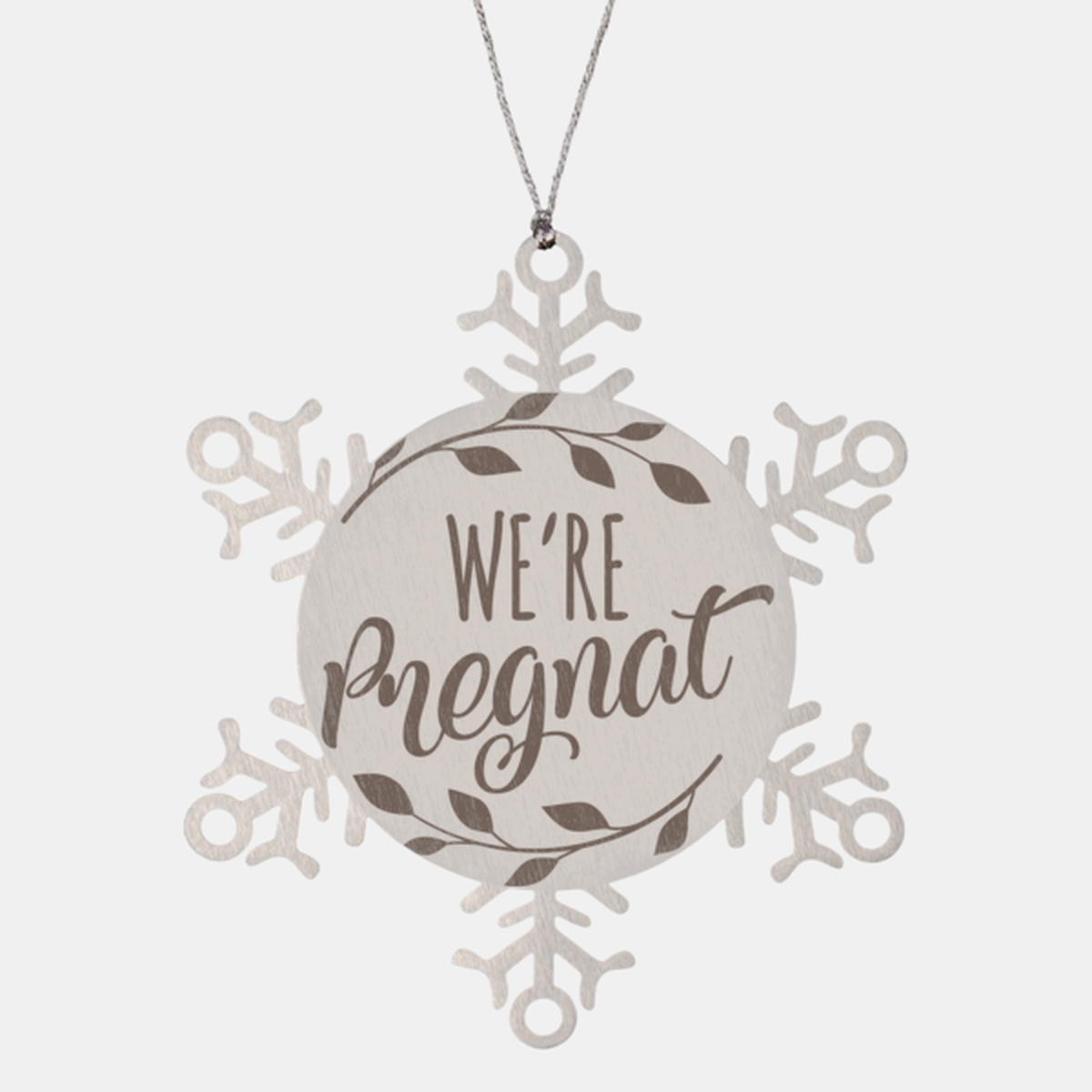 we are pregnat, Christmas Holiday Snowflake Ornament. Model 600103