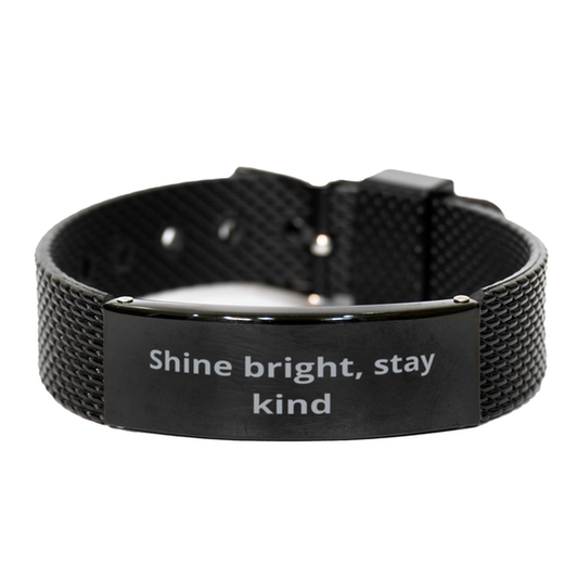 Shine bright, stay kind,  Black Shark Mesh Bracelet. Model 600104
