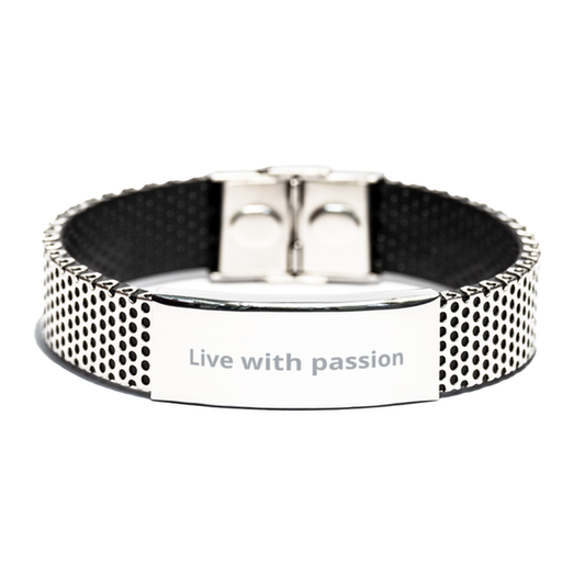Live with passion,  Stainless Steel Bracelet. Model 600104