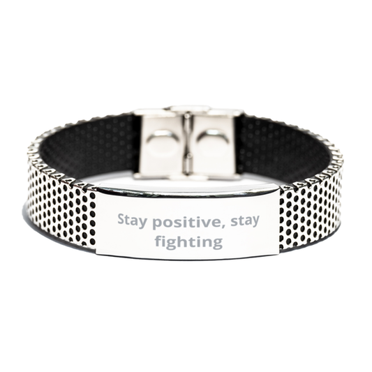 Stay positive, stay fighting,  Stainless Steel Bracelet. Model 600104
