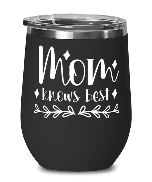 Mom knows best1, black Wineglass. Model 60043