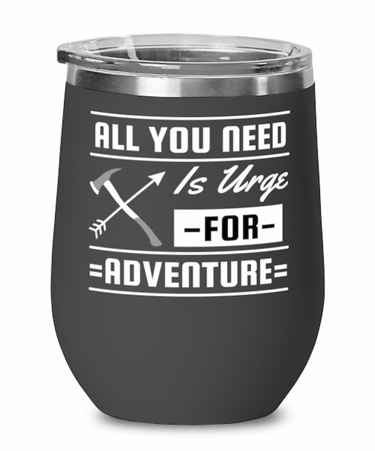 All You Need is an Urge for Adventure, black Wineglass. Model 60072