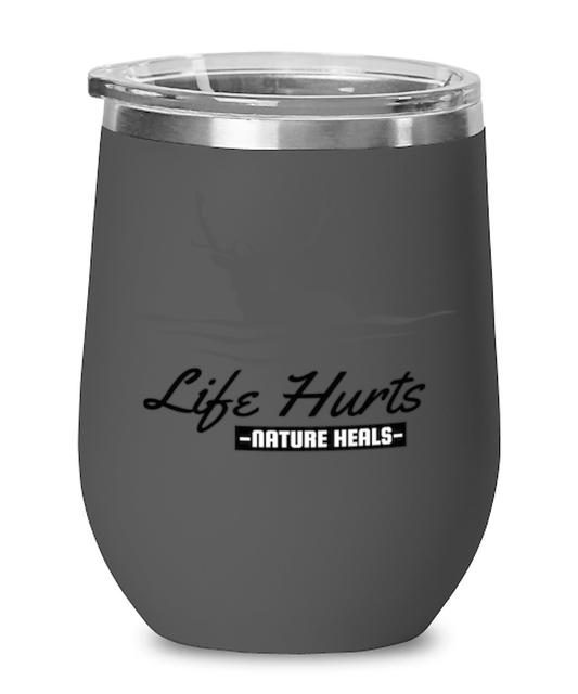Life Hurts Nature Heals, black Wineglass. Model 60072