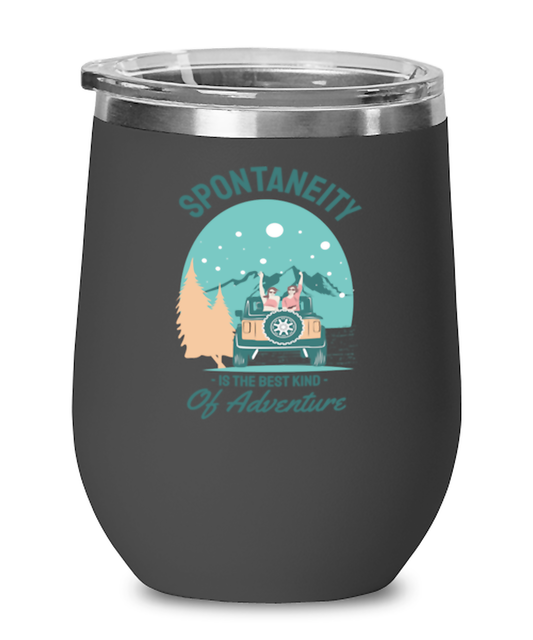 Spontaneity is the Best Kind, black Wineglass. Model 60072