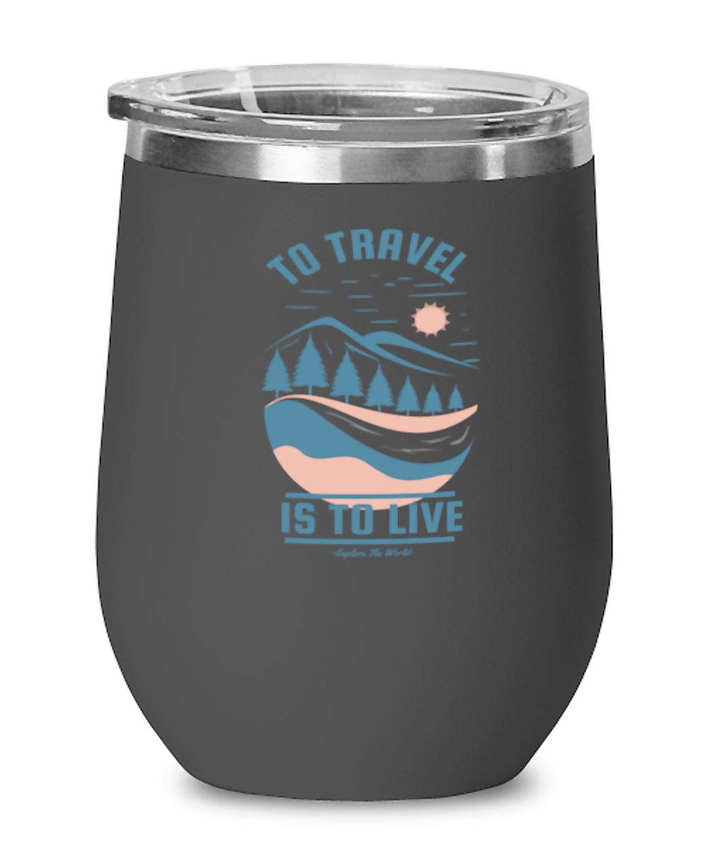 To Travel is to Live, black Wineglass. Model 60072