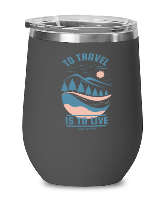 To Travel is to Live, black Wineglass. Model 60072